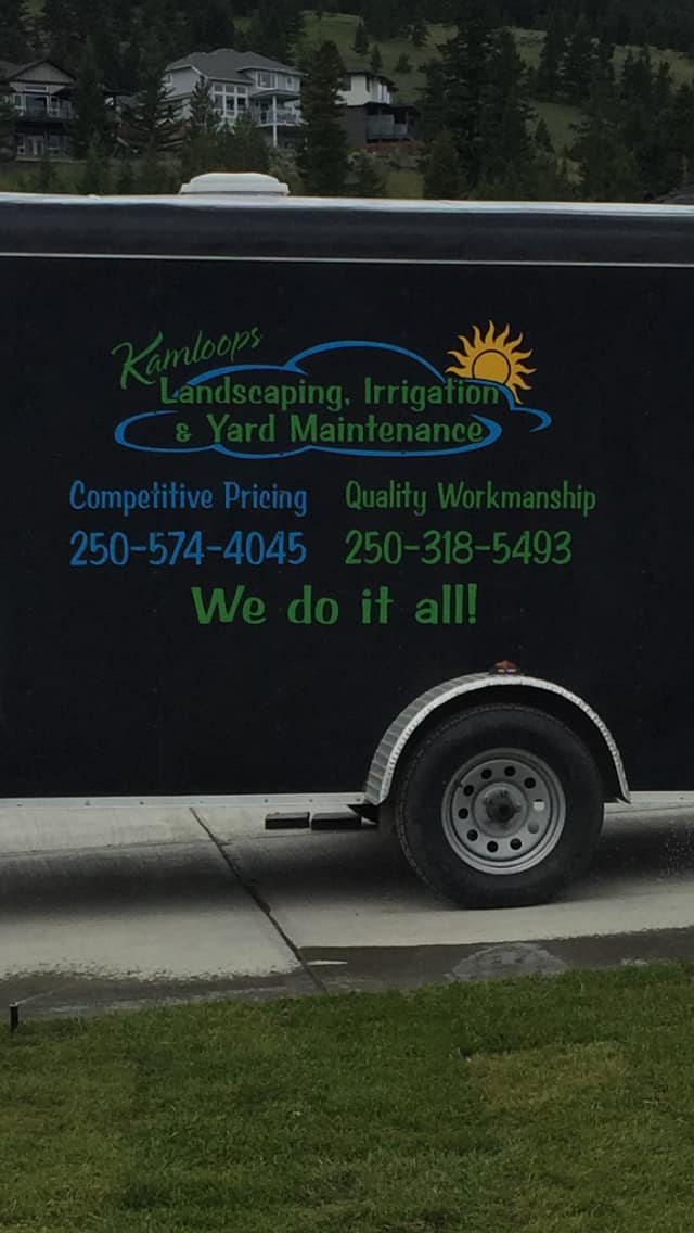 Kamloops Landscaping & Irrigation company trailer on a Kamloops job site